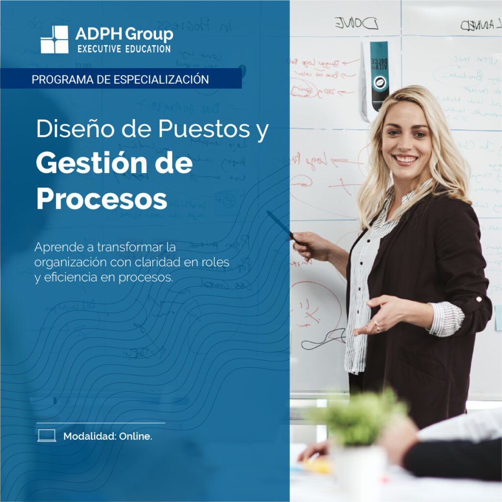 Curso Especializado en Diseño de Puestos y Gestión de Procesos | Octubre 2025